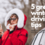 5 great winter driving tips: prepare your car for the cold season